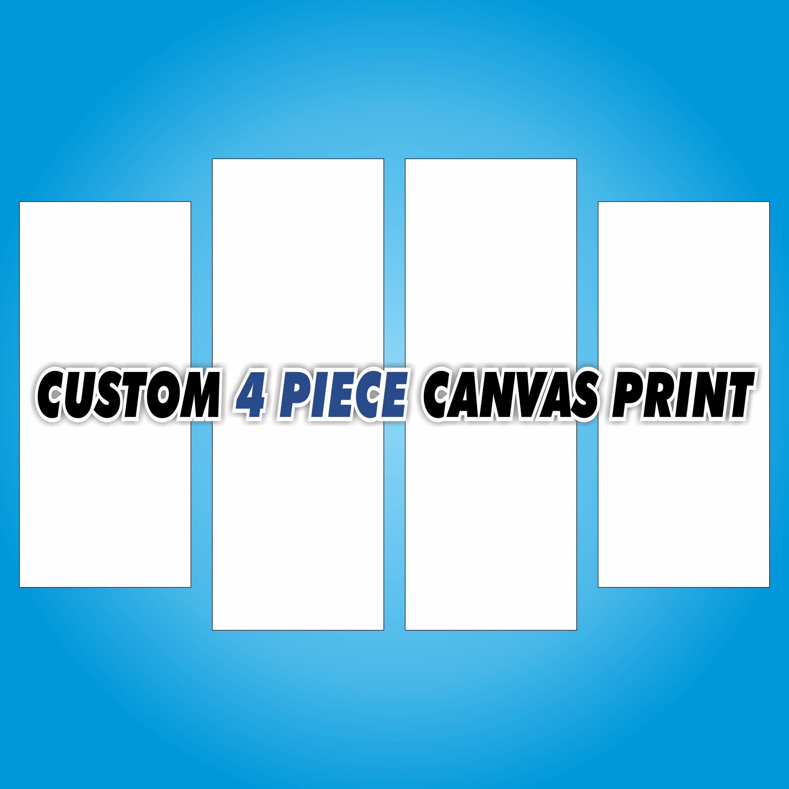 Custom Canvas Print - 4 Piece