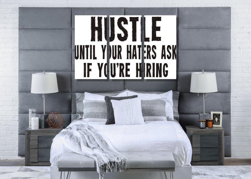 Hustle For The Haters Canvas Print - 3 Piece
